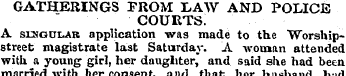 GATHERINGS FROM LAW AND POLICE COURTS. A...