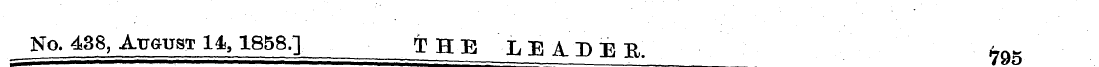 No. 438, August 14,1858.] THE LEA.DEE. 7...