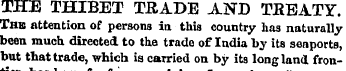 THE THIBET TRADE AND TBEATY. Thb attenti...