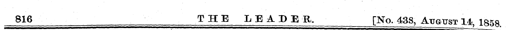 816 THE LEADER. [No. 438, Atottst 1&, is...