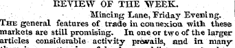 REVIEW OF THE WEEK. Mincing Lane, Friday...