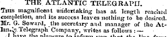 THE ATLANTIC TELEGRAPH. This magnificent...