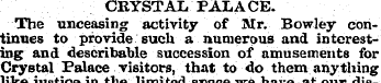 CRYSTAL PALACE. The unceasing activity o...