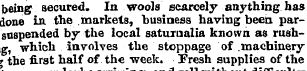 being secured. In wools scarcely anythin...