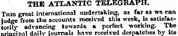 THE ATLANTIC TELEGRAPH. This great inter...