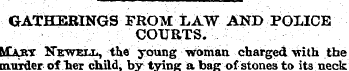 GATHERINGS FROM LAW AND POLICE COURTS. M...