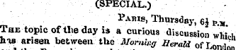 (SPECIAL.) Paris, Thursday, 6Jpj, The to...