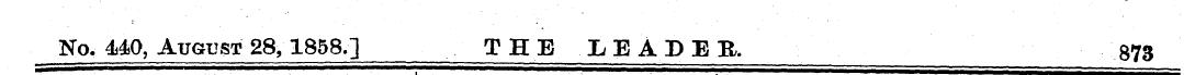No. 440, August 28,1858.] THE LEADER. 87...