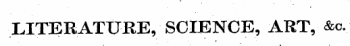LITERATURE, SCIENCE, ART, &a.