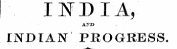 INDIA, AND rroiAN progress.