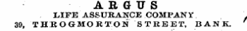 ARGUS LIFE ASSURANCE COMPANY . 39, THBOGMORTON STREET, BANK.