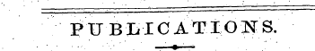 PUBIilCATIOKS.