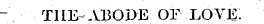 ~ TIIE-ABO33E OF LOYE: