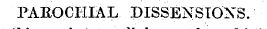 PAROCHIAL DISSENSIONS.