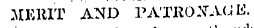 \rKRIT AND PATRONAGE. MERIT AND PATR ONAGE.