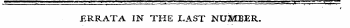 V ERRATA IN THE LAST NUMBER.