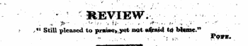¦¦ v &gt; ** V. * - ¦ • * • c' ¦ • i - - ' ' ¦ REVIEW./ . ¦ '¦' . •'•'¦ • • ¥ , tx Still pleased to pravs«&gt; &gt;&lt;* «at afraid td blame." ¦v ... ;;- v t ? * ; i^. • . ?9 y*» .