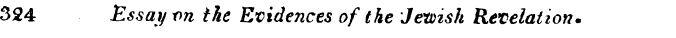 324 Essay r>n the Evidences of the Jewis...