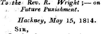 Taythe Rev. R* Wrtght;— on Future Punish...