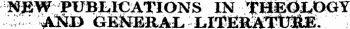 WftW ^ PUBLICATIONS ^IIE^JUOOY :^ :- #&fo cusMerai, i. F^B^*tMiL ;
