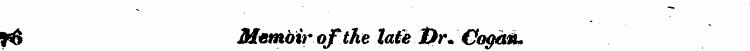 J# Memoir of the late Dr. Cogan.