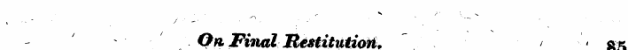 •» . >' ¦ .¦ » ¦ » s On. Final Restituti...