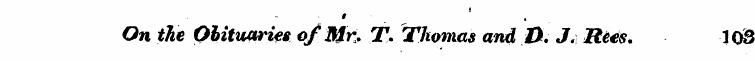 On the Ohituurk* of Mr. T. Thomas and D....