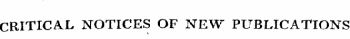 CRITICAL NOTICES OF NEW PUBLICATIONS 4