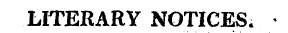 LITERARY NOTICES.