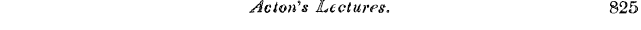 Acton s Jbcctureg. 825