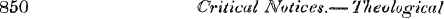 850 Critical Notices.-—Theological
