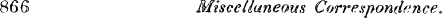 866 Miscellaneous Correspondence