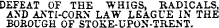 DEFEAT OF THE WHIGS, RADICALS, AND AMI-CORN LAW LEAGUE IN THE BOROUGH OF STOKE-UPON-TRENT.