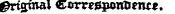 ^rtouiai CorregpoitXreitt*.