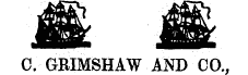 C. GRIMSHAW AND CO.,