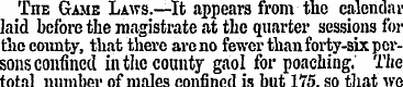 The Game Laws.—It appears from the calen...
