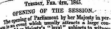 • -" Tcesdji, Fbb.4ih, 1845. OPENING OF ...