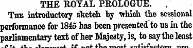 THE ROYAL PROLOGUE. ," The introductory ...