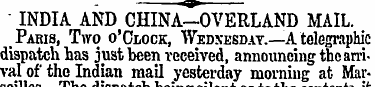 " INDIA AND CHINA-OVERLAND MAIL. Paris, ...