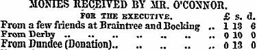 MONIES RECEIVED BY MR. O'CONNOR. FOB THE...