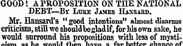 GOOD! A PROPOSITION ON THE NATIONAL DEBT...