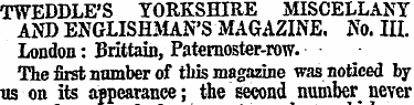 TWEDDLE'S YORKSHIRE MISCELLANY AND ENGLI...