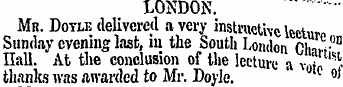 LONDON. Mr. Dotle delivered a very instr...
