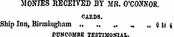 MONIES RECEIVED BY MR. O'CONNOR. CARDS. ...