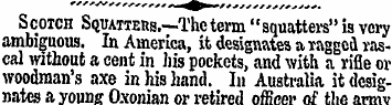 Scotch Squatters.—The term "squatters" i...