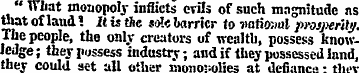 " IThat monopoly inflicts evils of such ...