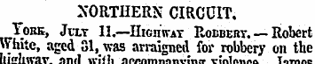 SOUTHERN CIRCUIT. Yoke, Jixt 11.—Highway...