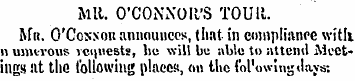Mil. O'CONNOR'S TOUR. Mn. O'Cosnou annou...