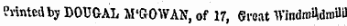 Printed by DOUGAL M'GOWAN, of 17, Groat WindroHdnulil