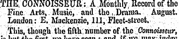 THE. CONNOISSEUR: A Monthly, Record of t...